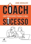 Coach: um parceiro para o seu sucesso