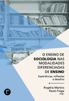 O ensino de sociologia nas modalidades diferenciadas de ensino: experiências, reflexões e desafios