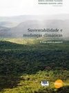 SUSTENTABILIDADE E MUDANCAS CLIMATICAS