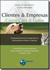 Clientes & Empresas Como Caes & Gatos