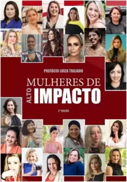 Mulheres de alto impacto