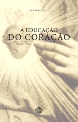 A educação do coração (Pré-venda)