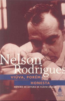 Viúva, Porém Honesta