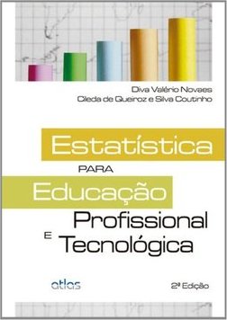 Estatística para educação profissional e tecnológica