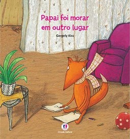 Papai foi morar em outro lugar