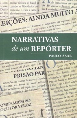 Narrativas de um Repórter