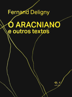 O aracniano e outros textos