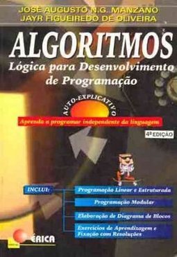 Algoritmos: Lógica para Desenvolvimento de Programação de Computadores