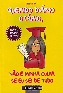 Querido Diário Otário - Não é Minha Culpa Se Eu Sei De Tudo - Volume 8