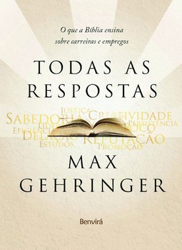 Todas as respostas: o que a Bíblia ensina sobre carreiras e empregos