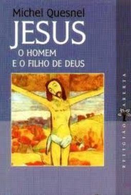 Jesus: o Homem e o Filho de Deus - Importado