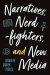 Narratives, Nerdfighters, and New Media