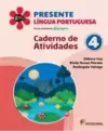 Presente - Língua Portuguesa - 4º ano - Caderno de atividades