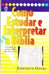 Como Estudar e Interpretar a Bíblia