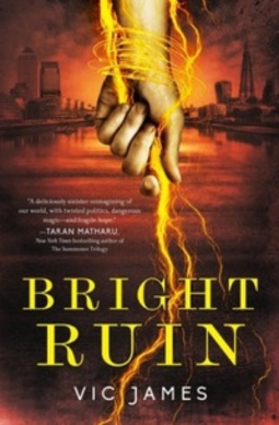 Bright Ruin (Dark Gifts #3)