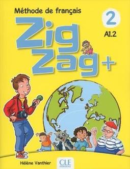 ZIGZAG+ 2 NIVEAU A1.2 - LIVRE D'ELEVE