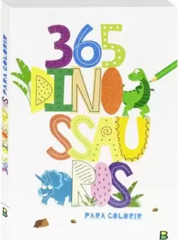 365 Dinossauros Para Colorir