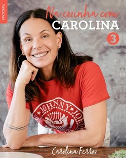Na cozinha com Carolina 3