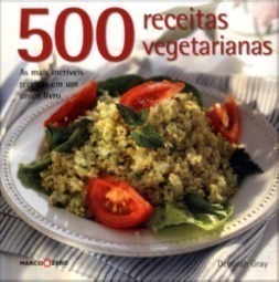 500 Receitas Vegetarianas
