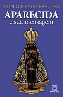Aparecida e sua mensagem