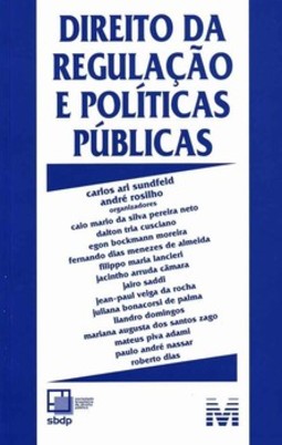 Direito da regulação e políticas públicas