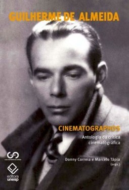 Cinematographos: antologia da crítica cinematográfica