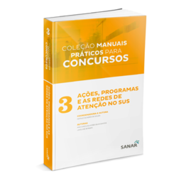 Ações, programas e as redes de atenção no SUS