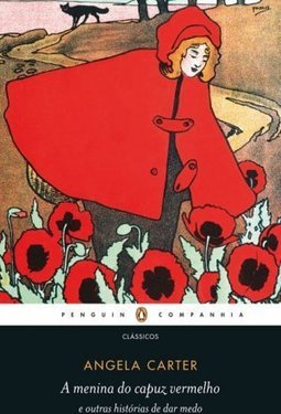 A Menina Do Capuz Vermelho E Outras Histórias De Dar Medo