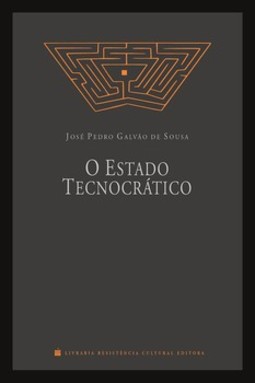 O Estado tecnocrático