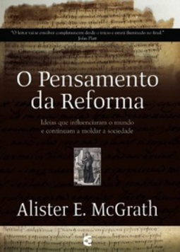 O Pensamento da Reforma
