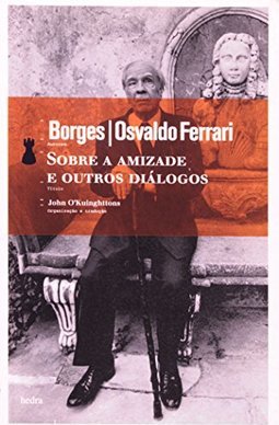 SOBRE A AMIZADE E OUTROS DIALOGOS