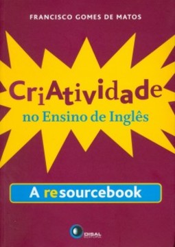 Criatividade no ensino de inglês: a resourcebook