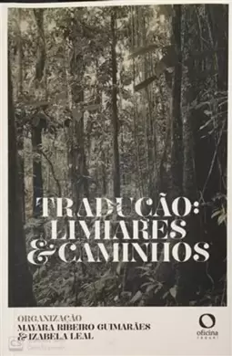 Tradução: Limiares e Caminhos