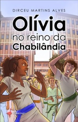 Olívia no reino da Chabilândia