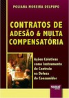Contratos de Adesão & Multa Compensatória