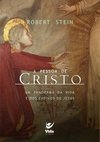A Pessoa de Cristo: um Panorama da Vida e dos Ensinos de Jesus