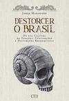 Destorcer o Brasil