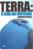 Terra: a Ilha da Fantasia