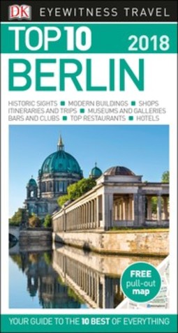 DK Eyewitness Top 10 Berlin: 2018