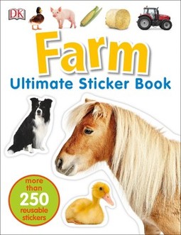 Ultimate Sticker Book: Farm: More Than 250 Reusable Stickers