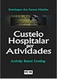 Custeio Hospitalar por Atividades