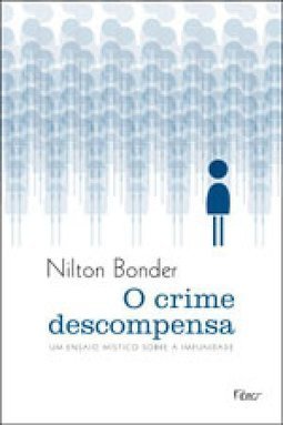 O CRIME DESCOMPENSA