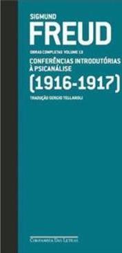 OBRAS COMPLETAS - VOLUME 13: CONFERENCIA...1916-1917)