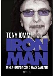 IRON MAN - MINHA JORNADA COM O BLACK SABBATH