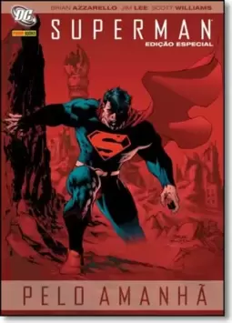 Superman - Pelo Amanha