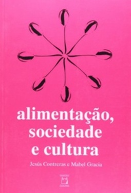 Alimentação, sociedade e cultura