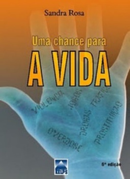 uma chance para a vida