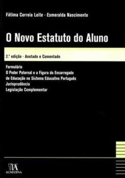 O novo estatuto do aluno: anotado e comentado
