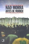 Não Morra Antes de Morrer