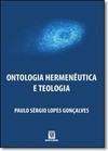 Ontologia hermenêutica e teologia
